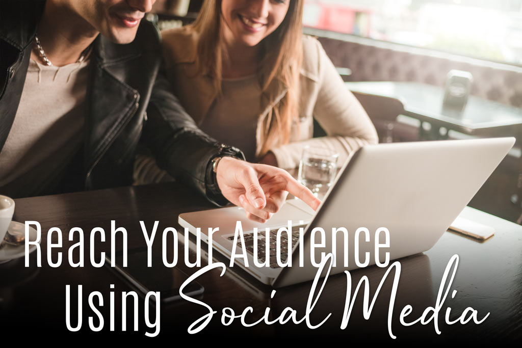 reach your audience